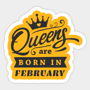 You are February Queen! Sticker